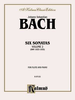 Six Sonatas, Vol 2: Bwv 1033-1035 de Johann Bach