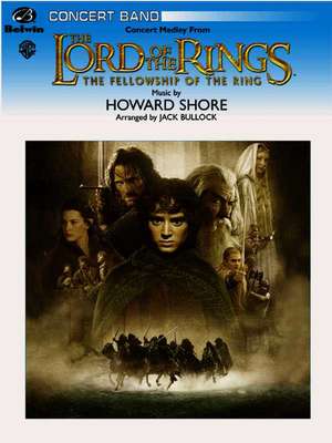 The Lord of the Rings: The Fellowship of the Ring, Concert Medley from de Howard Shore