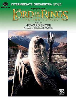 The Lord of the Rings: Featuring "Rohan," "Forth Eorlingas," "The March of the Ents," "Evenstar," and "Gollum's Song" de Howard Shore