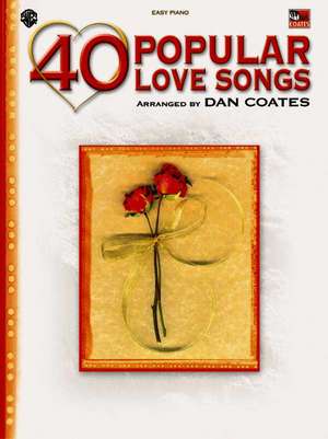 40 Popular Love Songs de Dan Coates