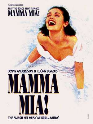 Play the Songs That Inspired Mamma MIA!: Piano/Vocal/Chords de Warner Bros Publications