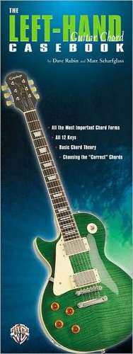 The Left-Hand Guitar Chord Casebook de Dave Rubin