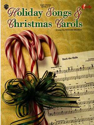 Holiday Songs & Christmas Carols de Richard Bradley