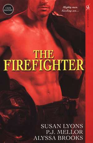 The Firefighter de Susan Lyons