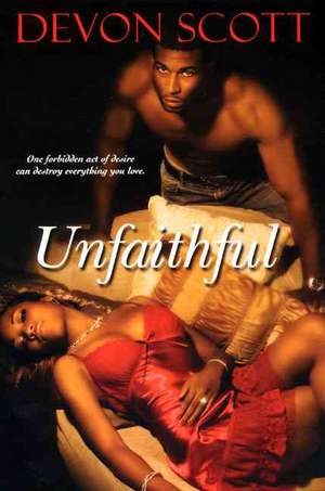 Unfaithful de Devon Scott