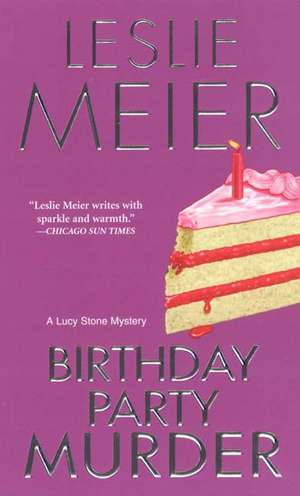 Birthday Party Murder de Leslie Meier