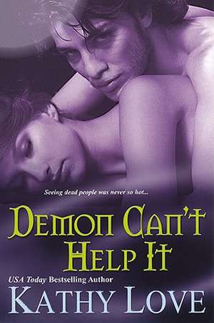 Demon Can't Help It de Kathy Love