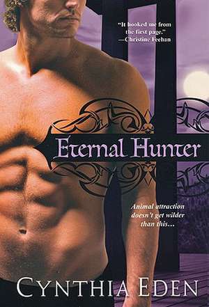 Eternal Hunter de Cynthia Eden