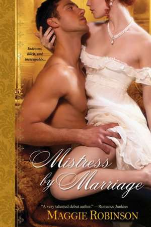 Mistress by Marriage de Maggie Robinson