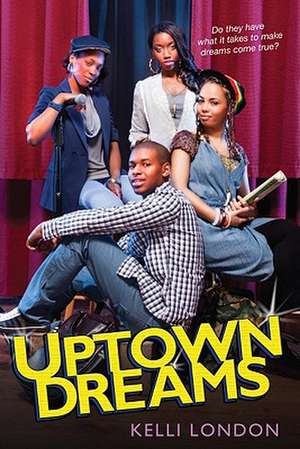 Uptown Dreams de Kelli London