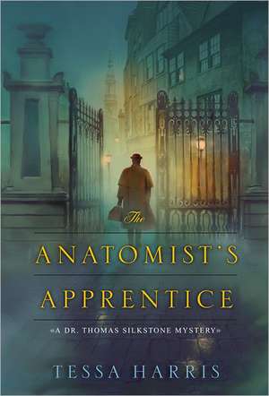 The Anatomist's Apprentice de Tessa Harris