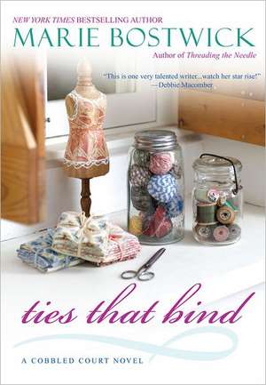 Ties That Bind de Marie Bostwick