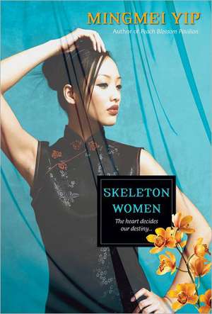 Skeleton Women de Mingmei Yip