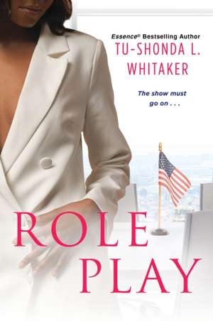 Role Play de Tu-Shonda L. Whitaker