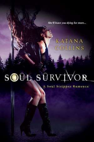 Soul Survivor de Katana Collins