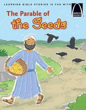 The Parable of the Seeds de Joanne Baber