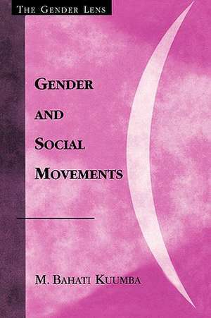 Gender and Social Movements de M. Bahati Kuumba