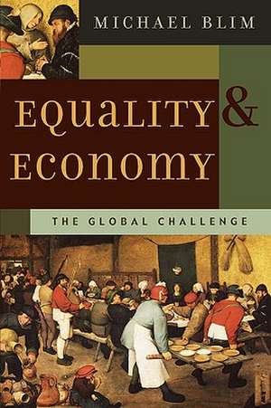 Equality and Economy de Michael Blim