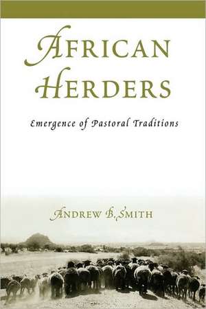 African Herders de Andrew B. Smith