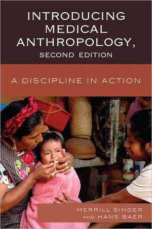 Introducing Medical Anthropology de Merrill Singer