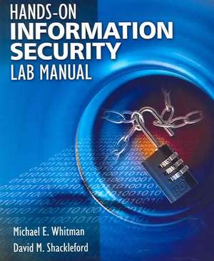 Hands-On Information Security Lab Manual de Michael E. Whitman