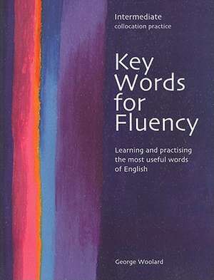 Woolard, G: Key Words for Fluency Intermediate