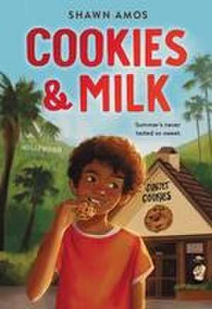 Cookies & Milk de Shawn Amos