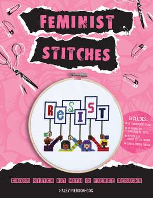 Pierson-Cox, H: Feminist Stitches de Haley Pierson-Cox