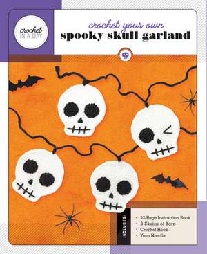 Galusz, K: Crochet Your Own Spooky Skull Garland de Katalin Galusz