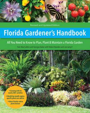 Florida Gardener's Handbook, 2nd Edition de Tom Maccubbin