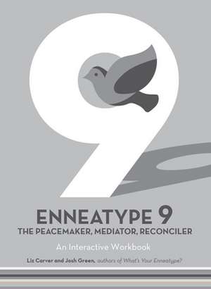 Enneatype 9 de Liz Carver