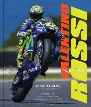 Valentino Rossi, Revised and Updated de Michael Scott