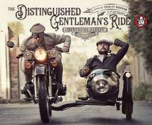 The Distinguished Gentleman's Ride de Distinguished Gentleman's Ride