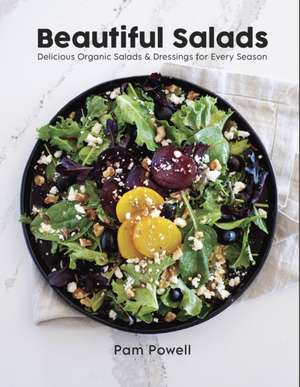 Beautiful Salads de Pam Powell