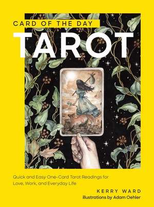 Card of the Day Tarot de Kerry Ward