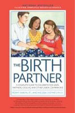 The Birth Partner, Sixth Revised Edition de Penny Simkin