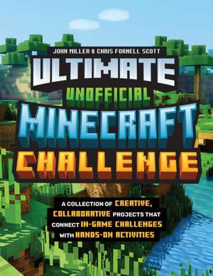 Ultimate Unofficial Minecraft Challenge de John Miller