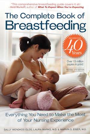 The Complete Book of Breastfeeding de Sally Wendkos Olds