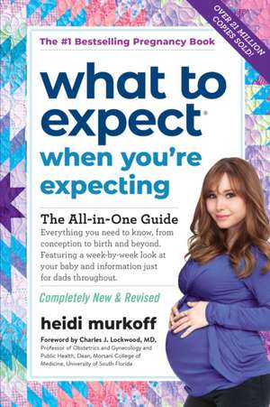 What to Expect When You're Expecting de Heidi Murkoff