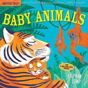 Indestructibles: Baby Animals de Stephan Lomp