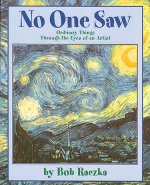 No One Saw: A Coloring and Activity Book for Adults de Bob Raczka