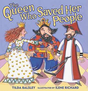 The Queen Who Saved Her People de Tilda Balsley