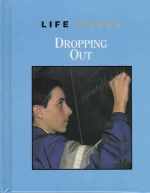 Dropping Out de Victoria Sherrow