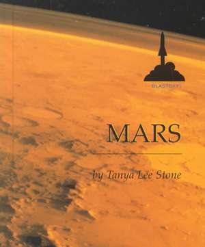 Mars de Tanya Lee Stone