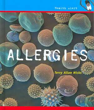 Allergies de Terry Allan Hicks