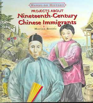 Projects about Nineteenth-Century Chinese Immigrants de Marian Broida