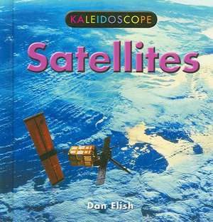 Satellites de Dan Elish