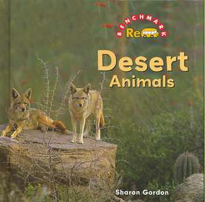 Desert Animals de Sharon Gordon