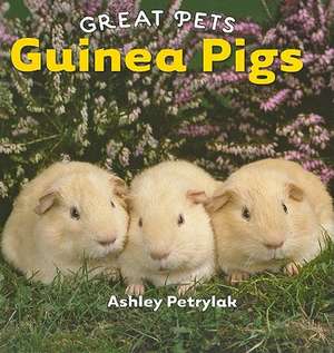 Guinea Pigs de Ashley Petrylak