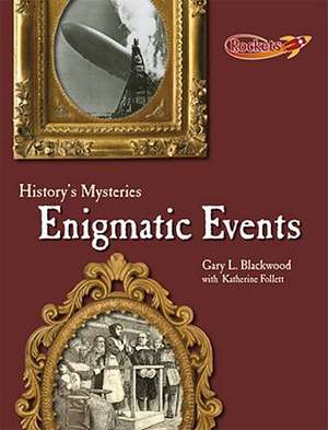 Enigmatic Events de Gary L. Blackwood